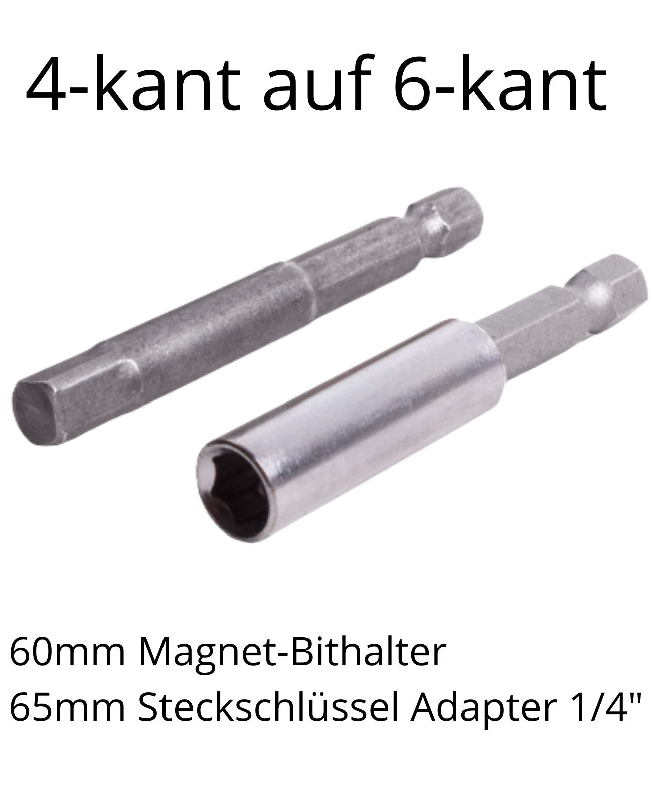 Bithalter Steckschlüssel Bit Adapter 4-kant auf 6-kant 1/4" 65mm 60mm Magnetisch